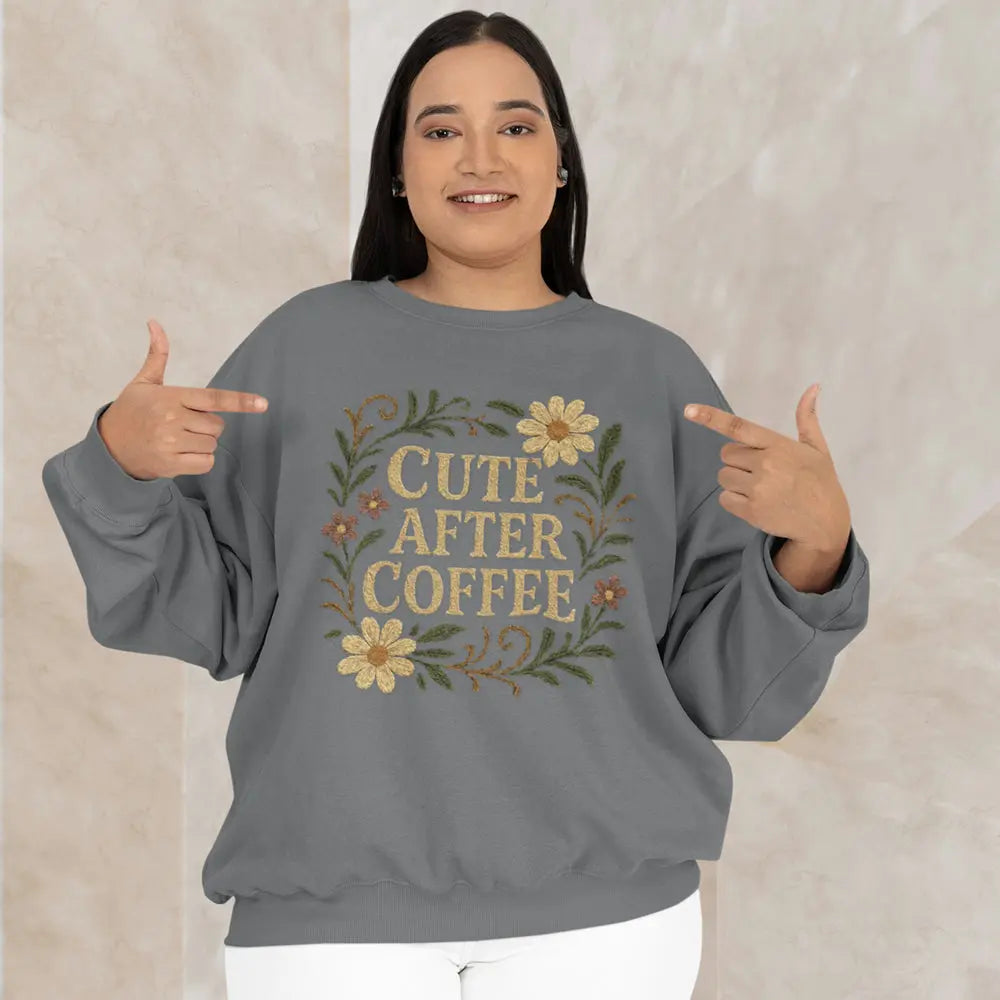 Cute After Coffee Floral Sweatshirt — Faux Embroidery Crewneck - Boldly Bitter Company