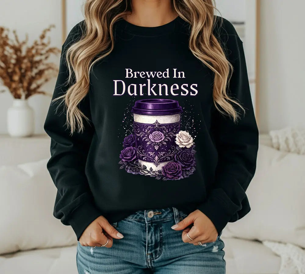 Brewed in Darkness Sweatshirt — Gothic Coffee Cup Graphic Printify