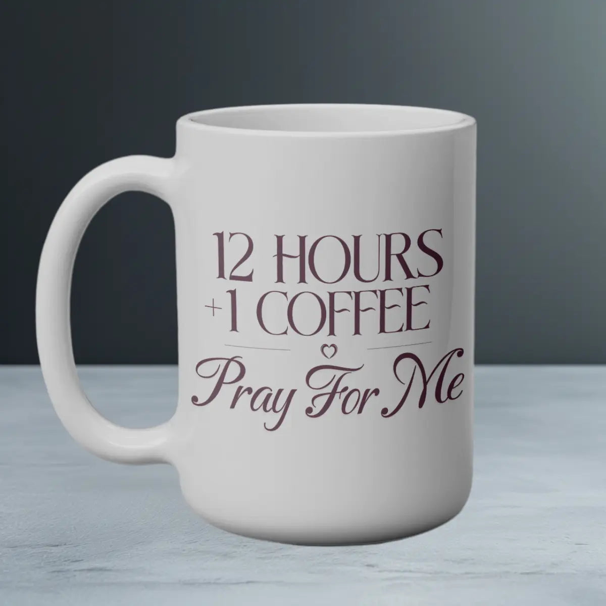 Pray Fore Me 15oz Mug - Boldly Bitter Company