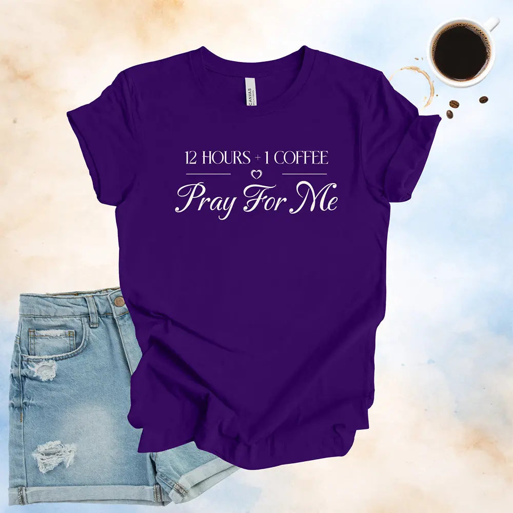 Pray For Me Tee - Boldly Bitter Company