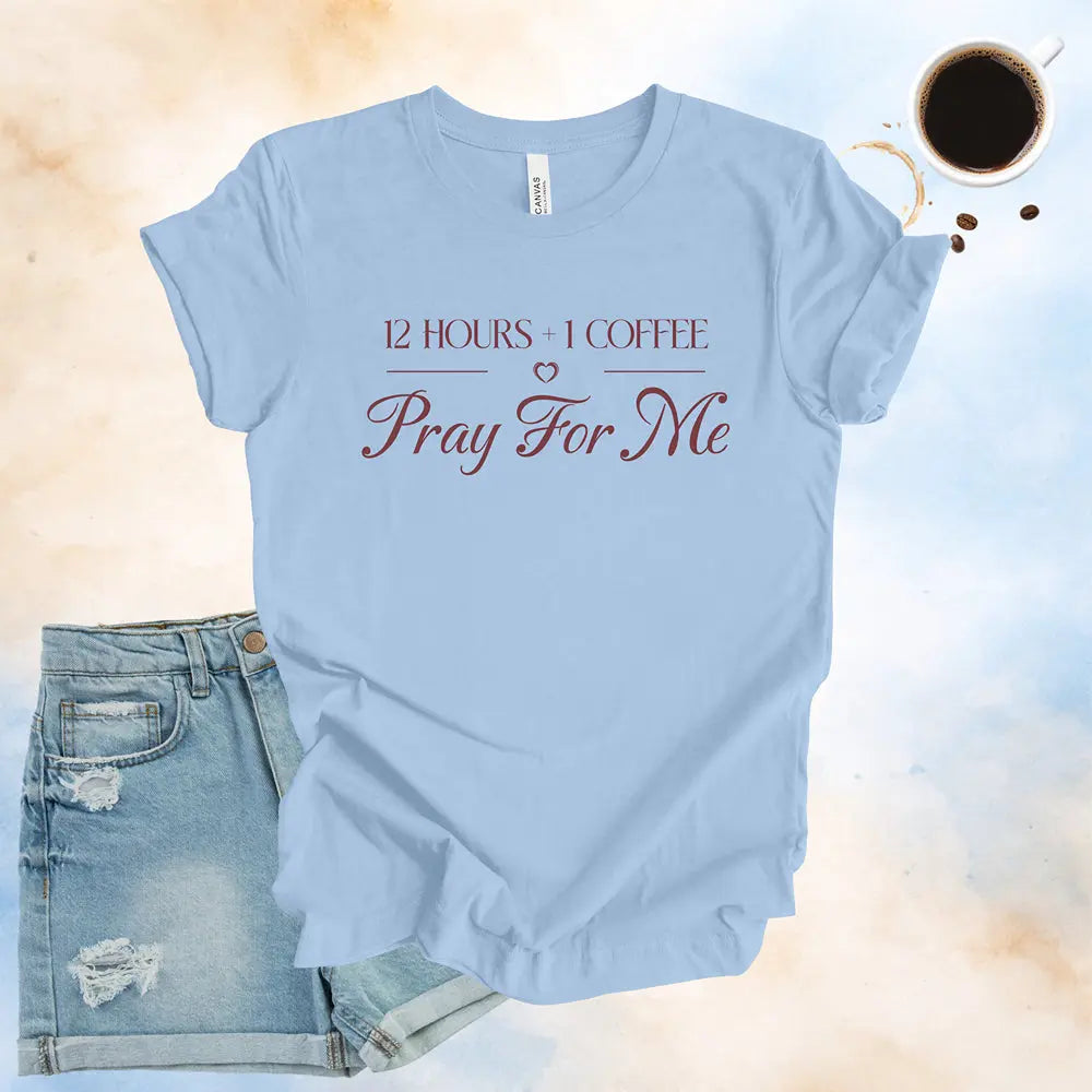 Pray For Me Tee - Boldly Bitter Company