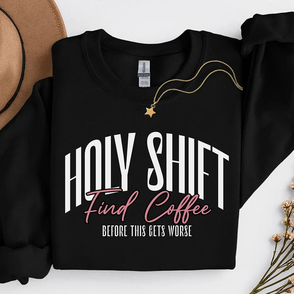 Holy Shift Sweatshirt Printify