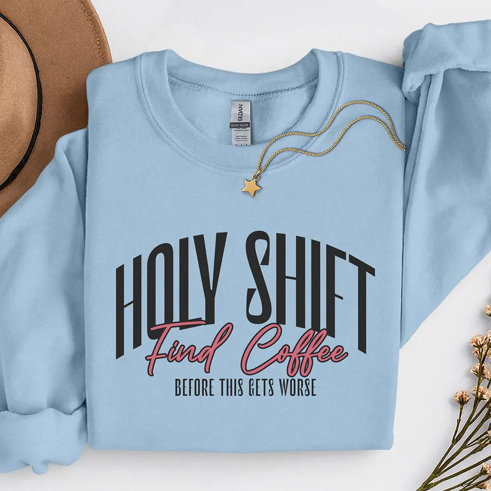 Holy Shift Sweatshirt Printify