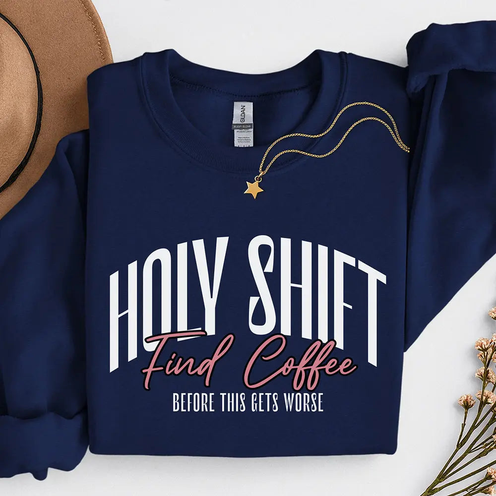 Holy Shift Sweatshirt Printify