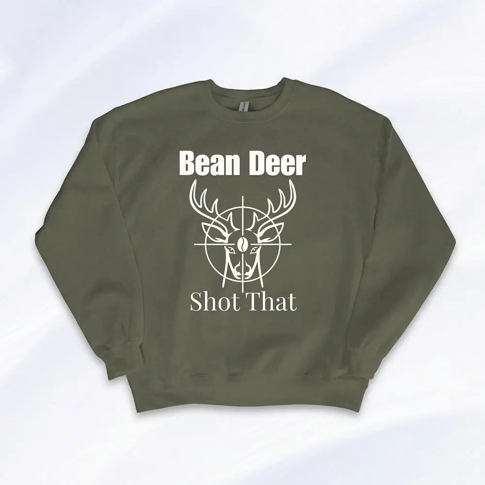 Bean Deer Shot That Sweatshirt Printify