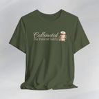 Caffeinated For Patient Safety Tee Printify