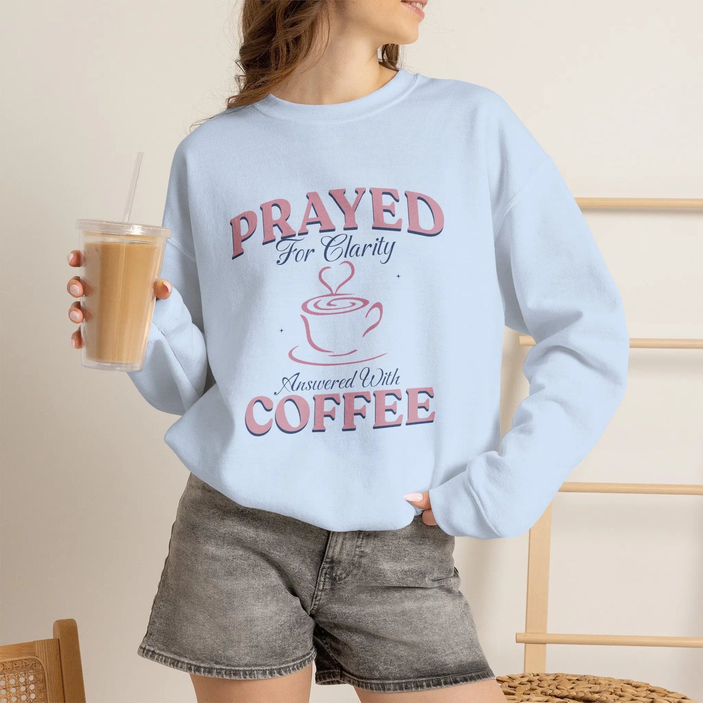 Prayed For Clarity Sweatshirt Printify