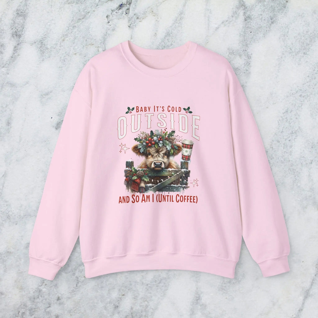 Baby Its Cold Outside Sweatshirt - (And So Am I Until Coffee)' Cozy Winter Cow Shirt Printify