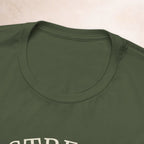 My Strength Requires Tee Printify