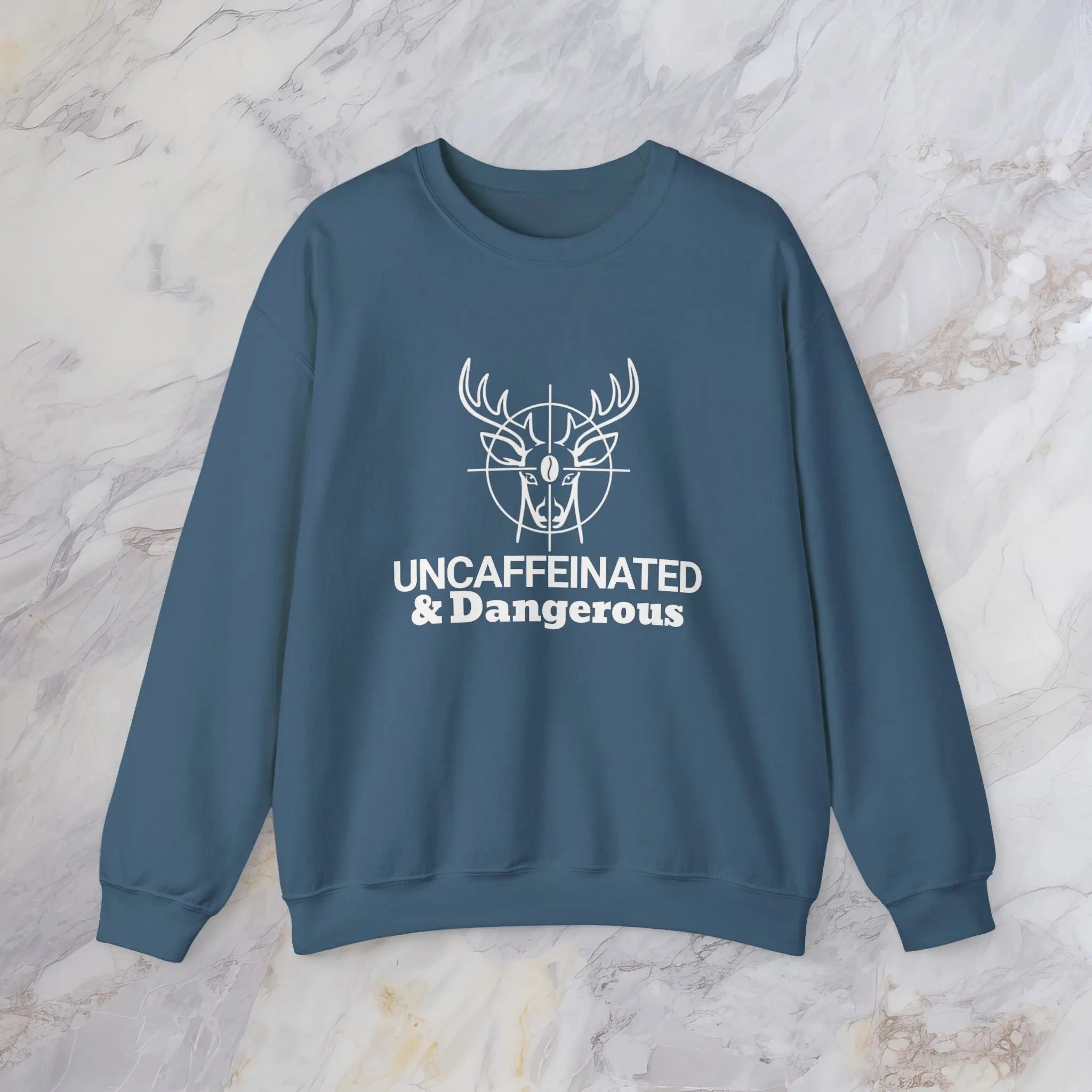 Uncaffeinated & Dangerous Sweatshirt — Deer Coffee Graphic Crewneck Printify
