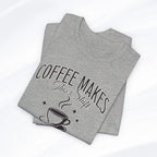 Coffee Makes This Shift Tolerable T‑Shirt - Boldly Bitter Company