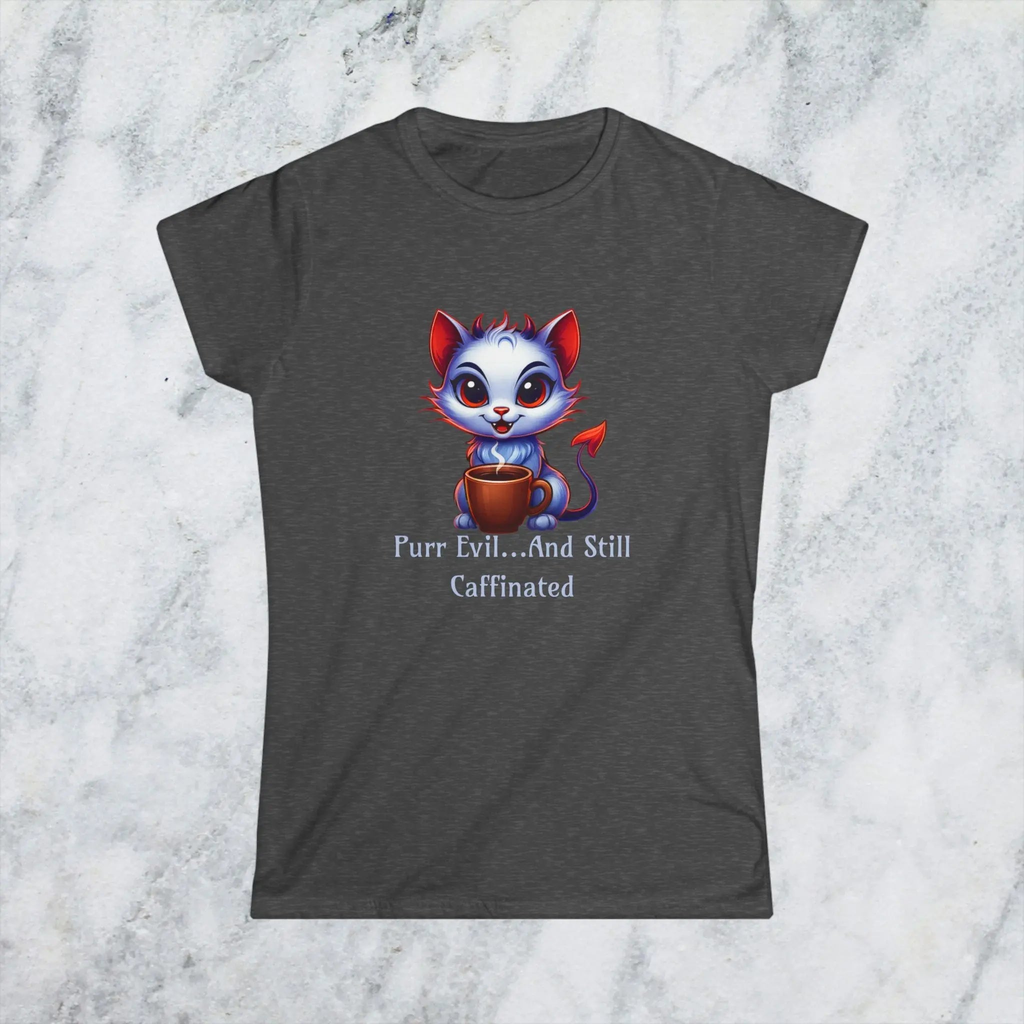 Purr Evil T-Shirt - “Purr Evil and Still Caffeinated” Printify