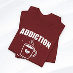 Coffee Addiction T‑Shirt - Boldly Bitter Company