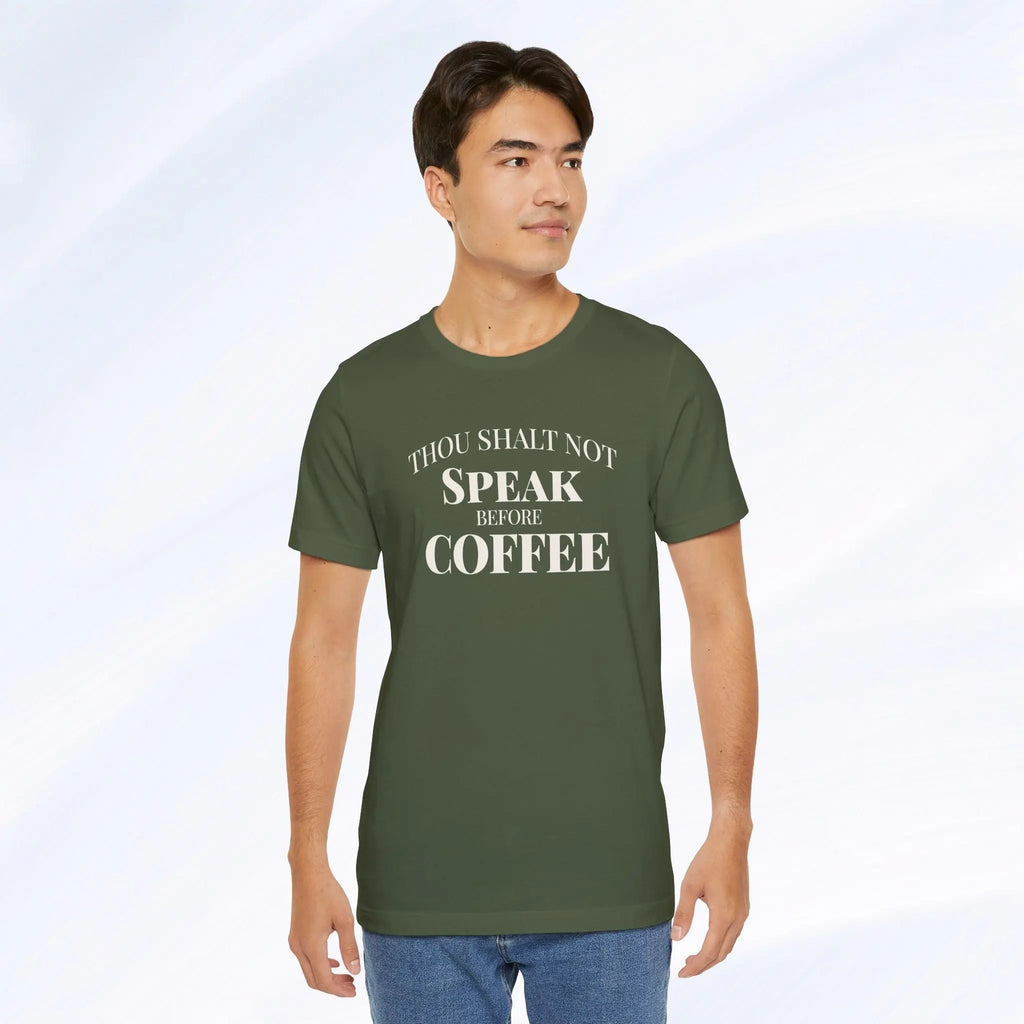 Thou Shalt Not Speak Coffee T-Shirt Printify