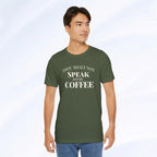 Thou Shalt Not Speak Coffee T-Shirt Printify