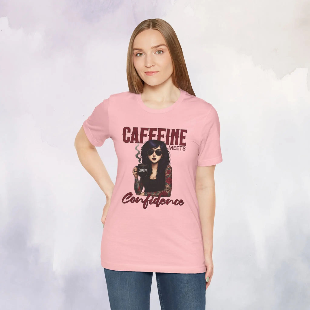 Caffeine Meets Confidence Tee Printify