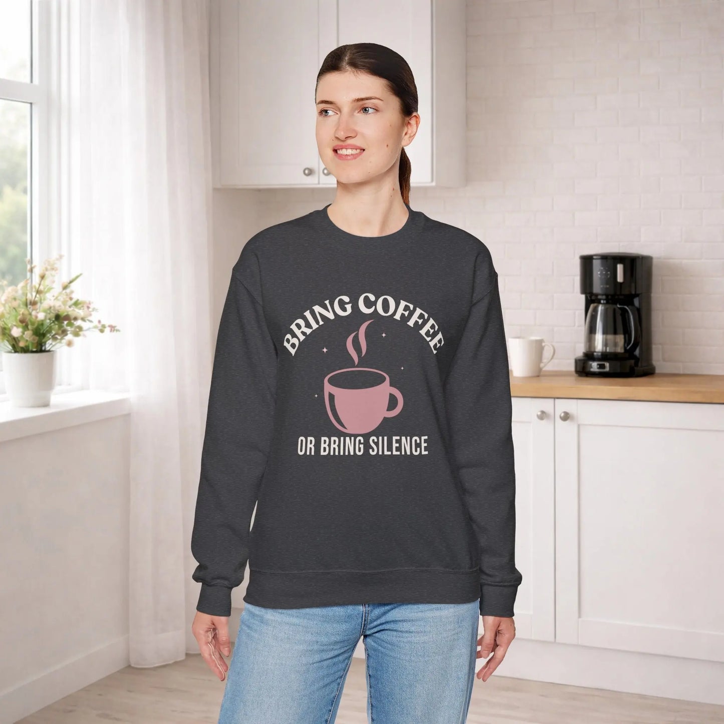 Bring Coffee or Silence Sweatshirt Printify