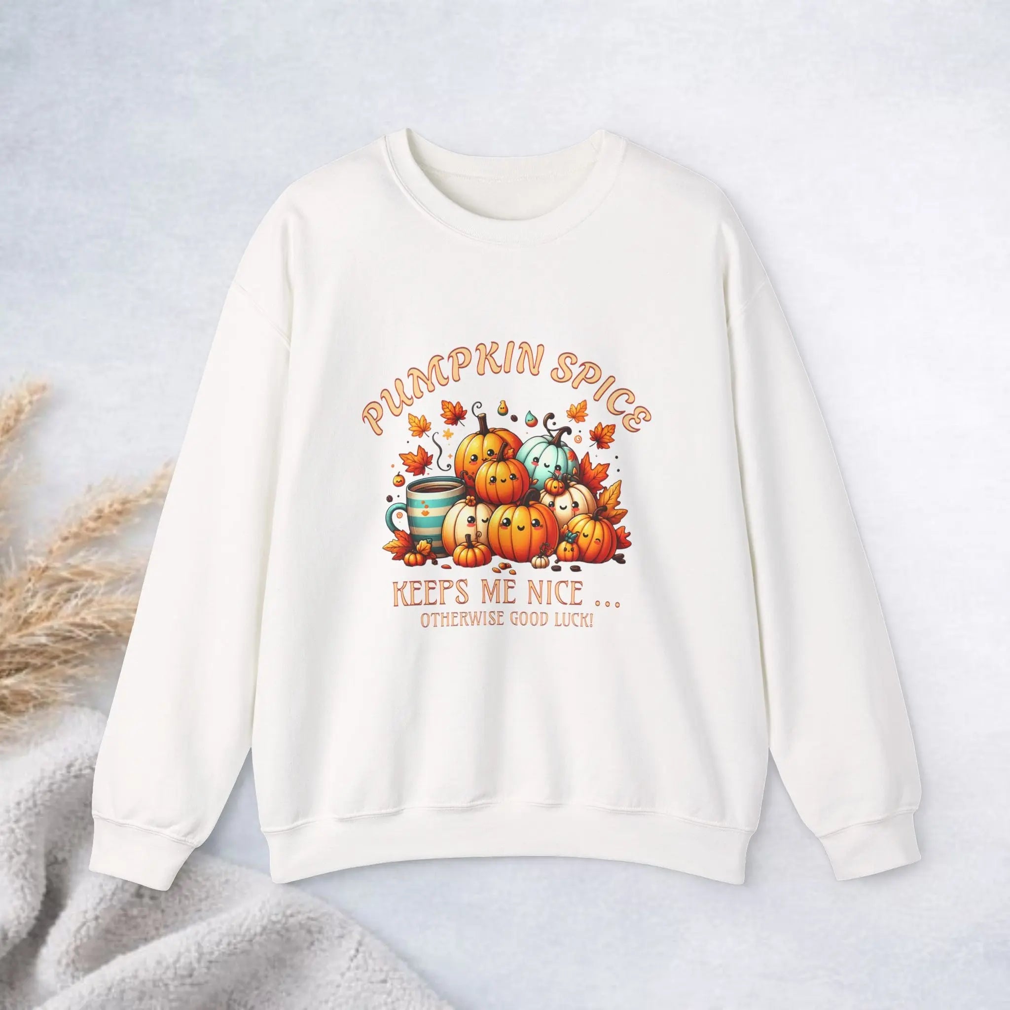 Pumpkin Spice Keeps Me Nice Sweatshirt - Otherwise Goodluck - Boldly Bitter Company