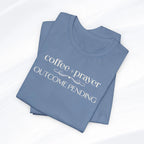 Outcome Pending Tee Printify