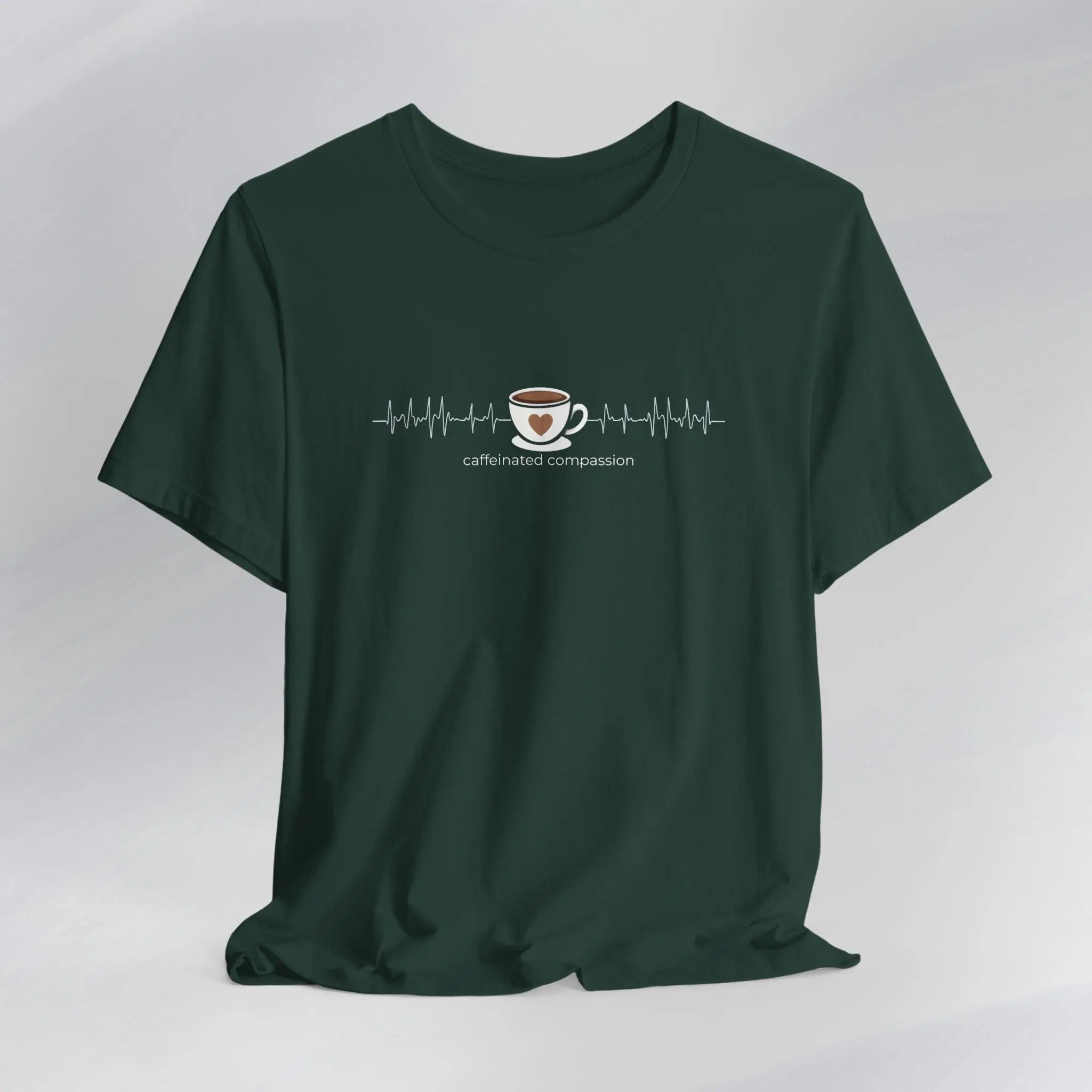 Caffeinated Compassion Tee Printify