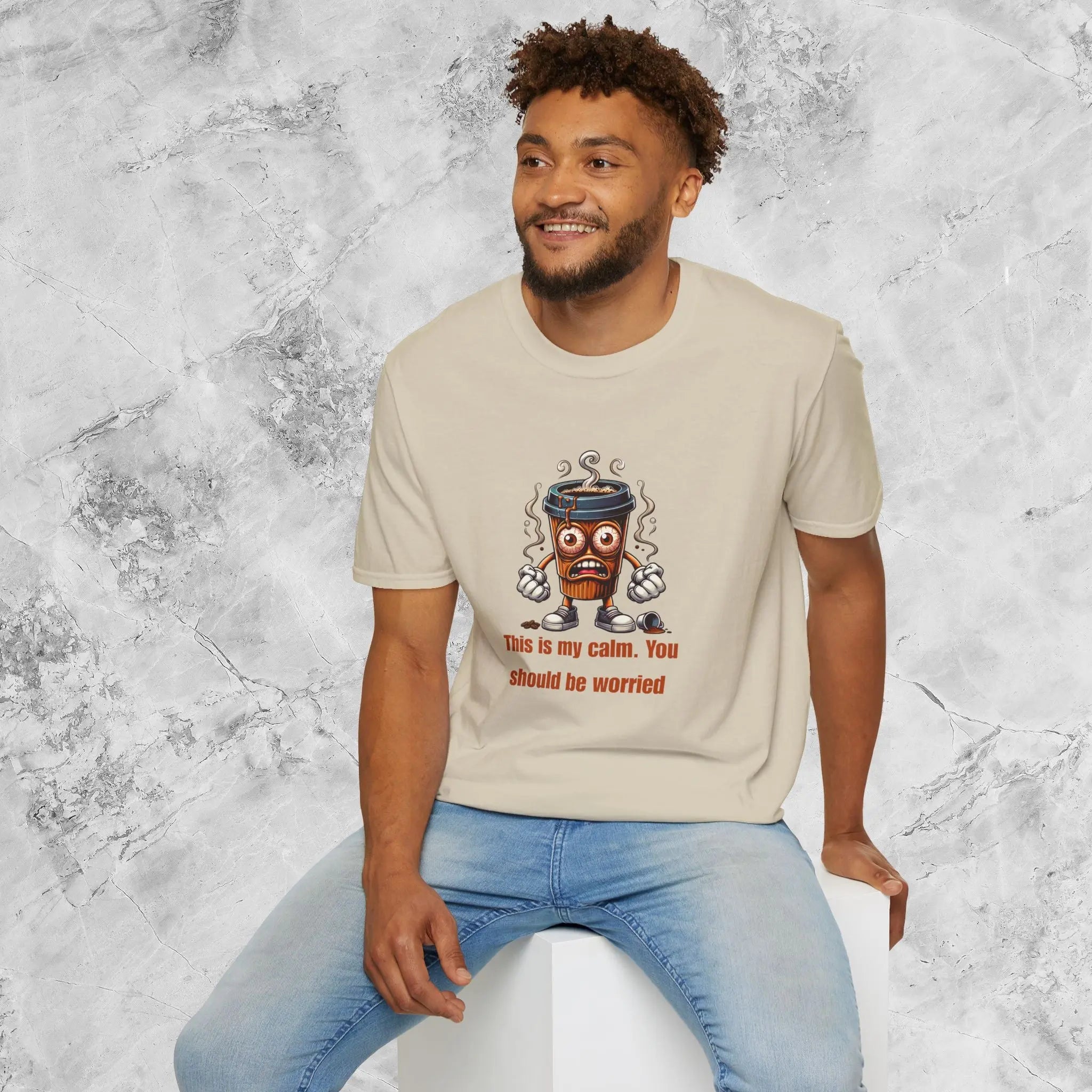 This Is My Calm You Should Be Worried Shirt – Funny Coffee Lover T-Shirt, Caffeine Addict Tee, Sarcastic Humor Gift for Him Printify