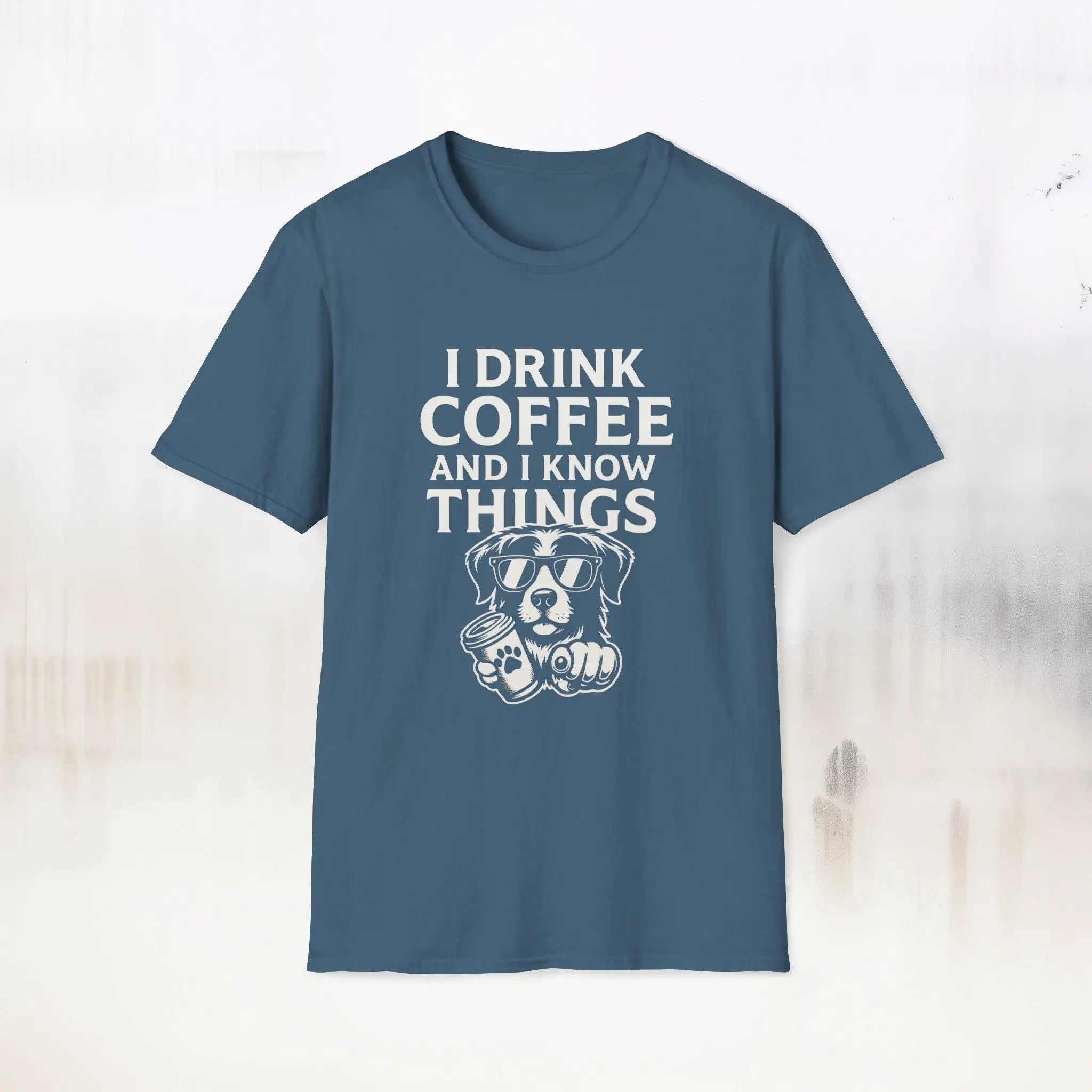 Coffee Loving Dog T-Shirt — "I Drink Coffee and I Know Things" Printify