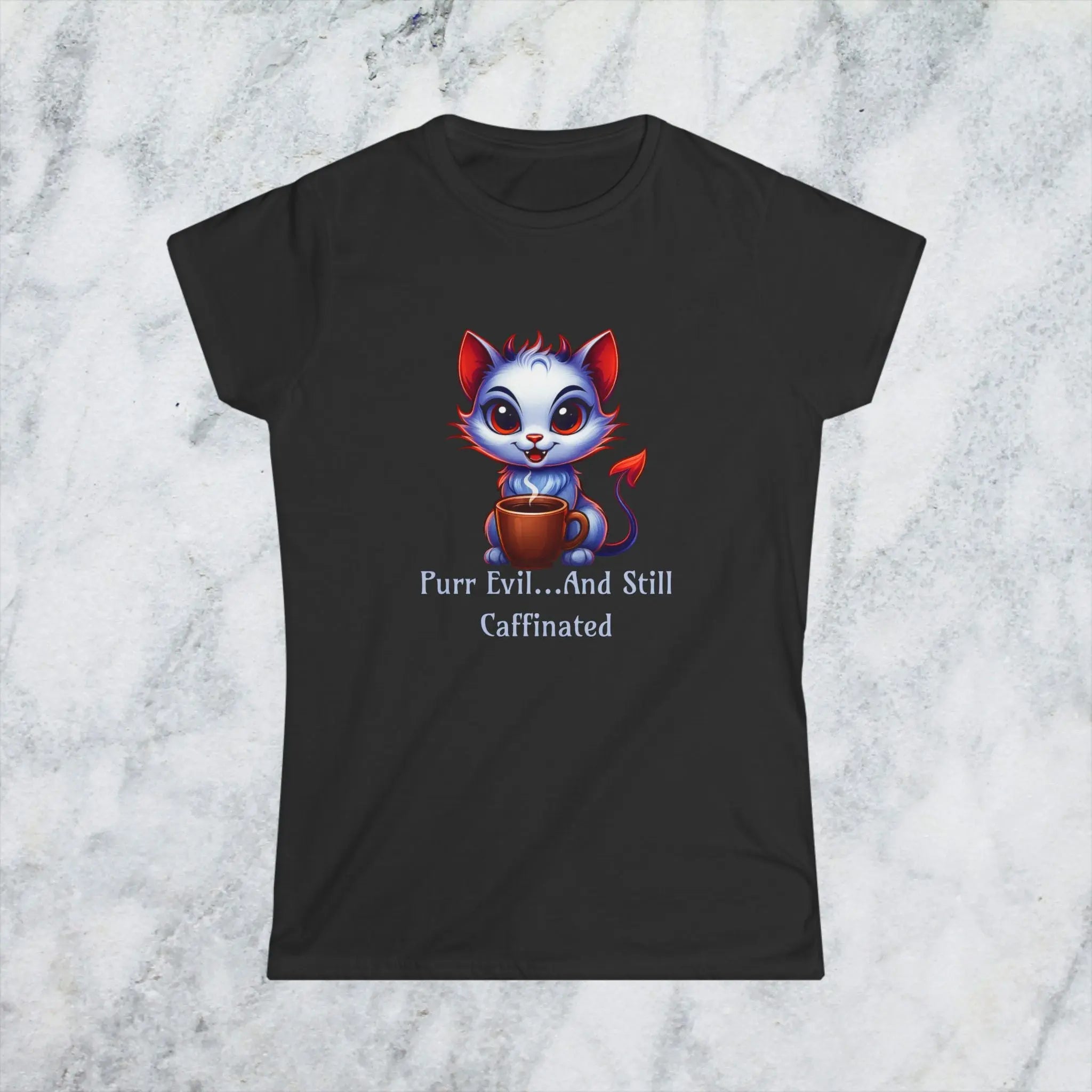 Purr Evil T-Shirt - “Purr Evil and Still Caffeinated” Printify