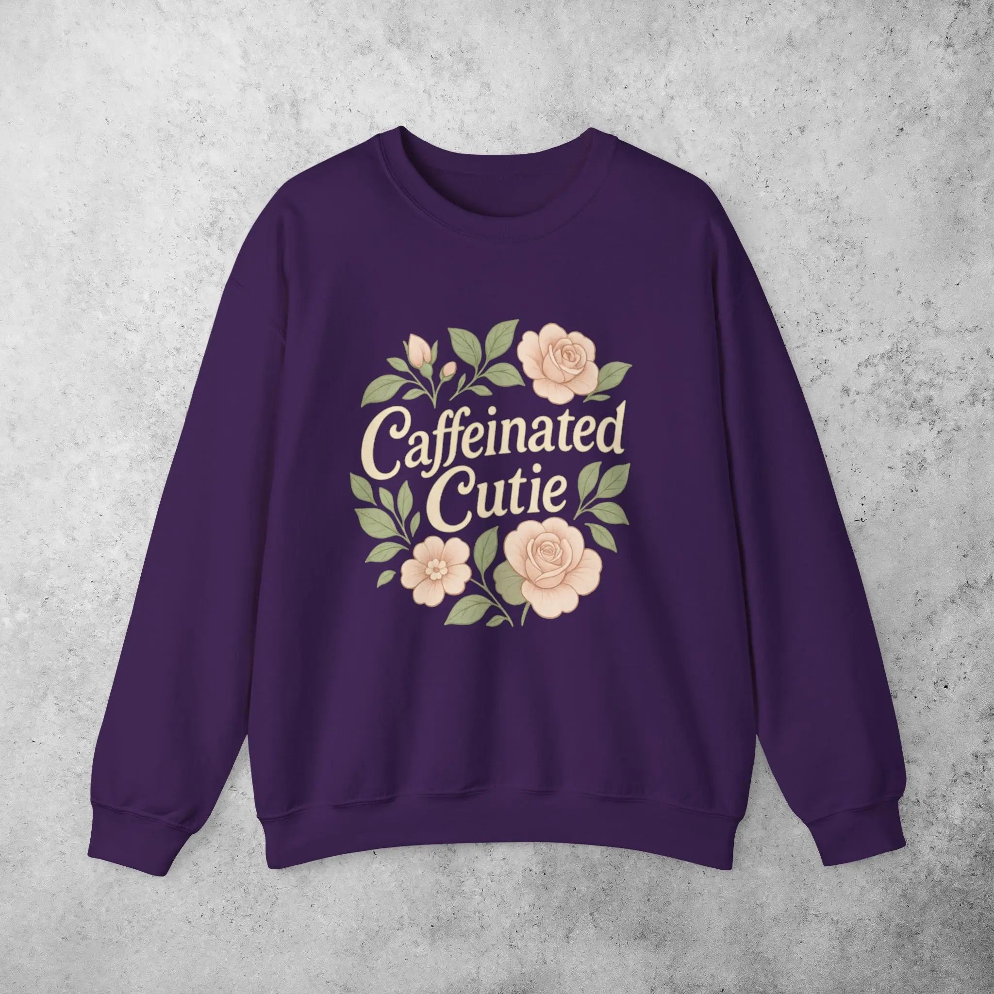 Caffeinated Cutie Sweatshirt — Floral Coffee Lover Crewneck - Boldly Bitter Company