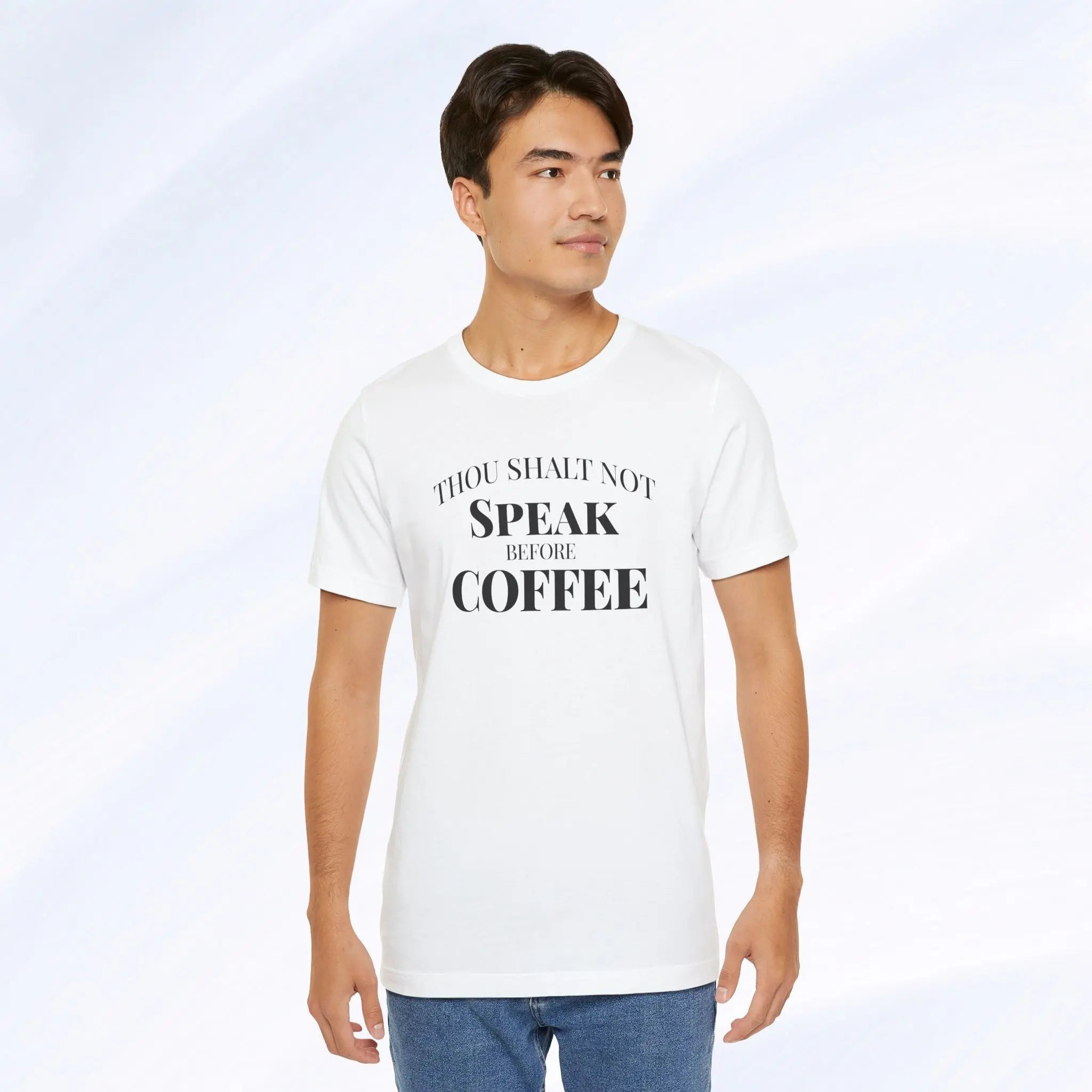 Thou Shalt Not Speak Coffee T-Shirt Printify