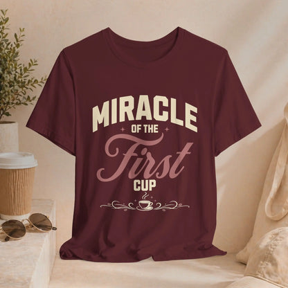 Miracle of First Cup T-Shirt Printify