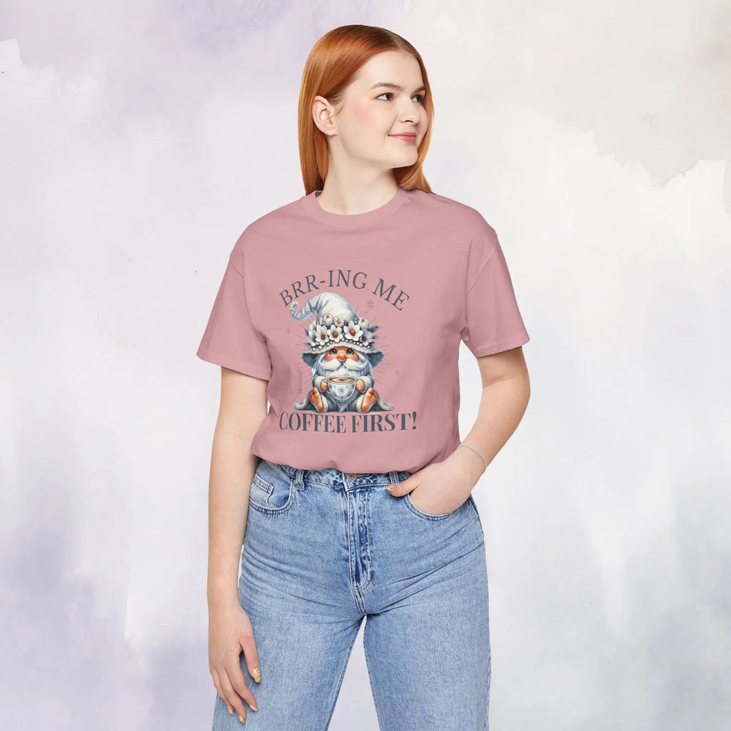 Brrr-ing Me Coffee First Gnome Tee Printify