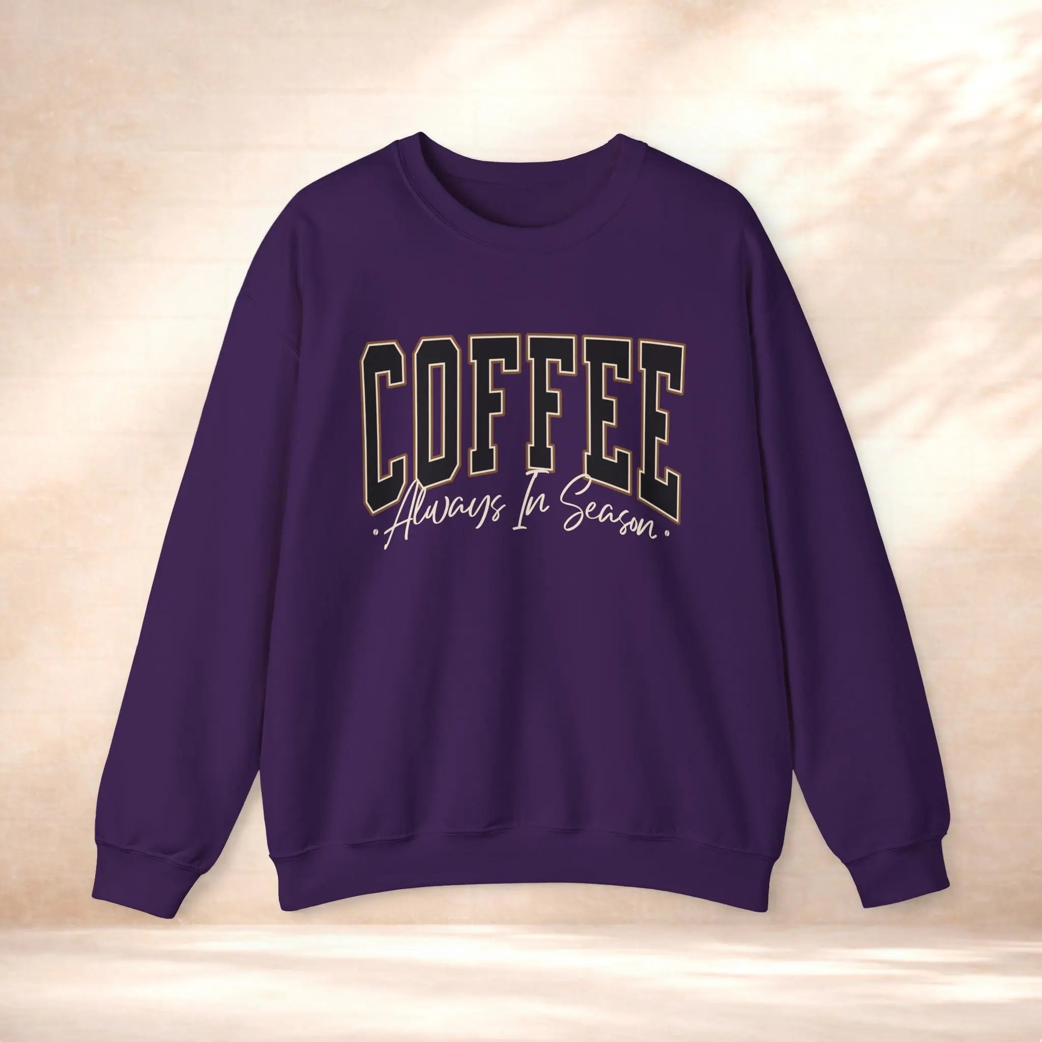 Coffee Always In Season Sweatshirt