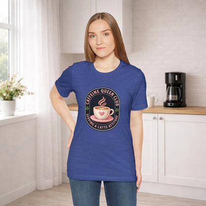 Caffeine Queen Club T-Shirt - Boldly Bitter Company