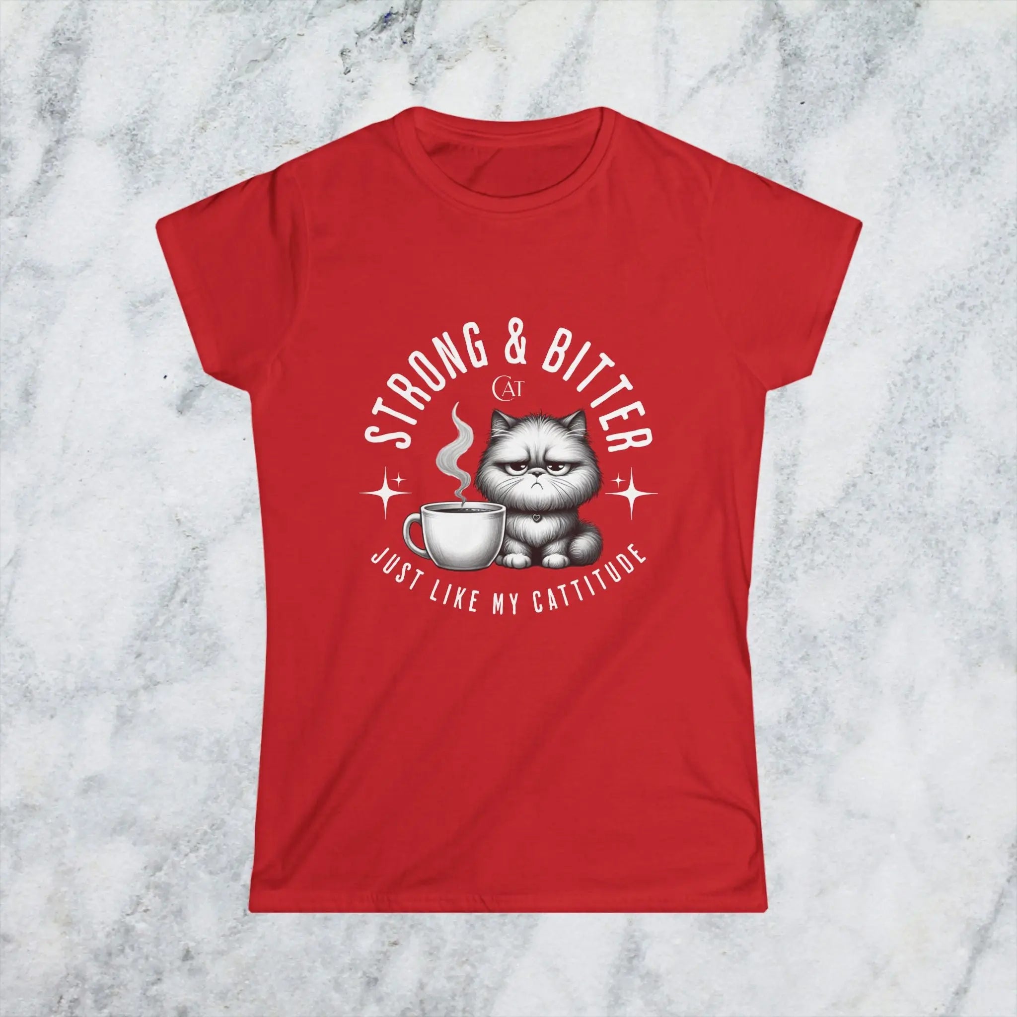 Strong and Bitter T-Shirt Printify