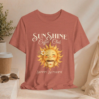 Sunshine Coffee Club Tee — "Sippin' Sunshine" Graphic T-Shirt Printify
