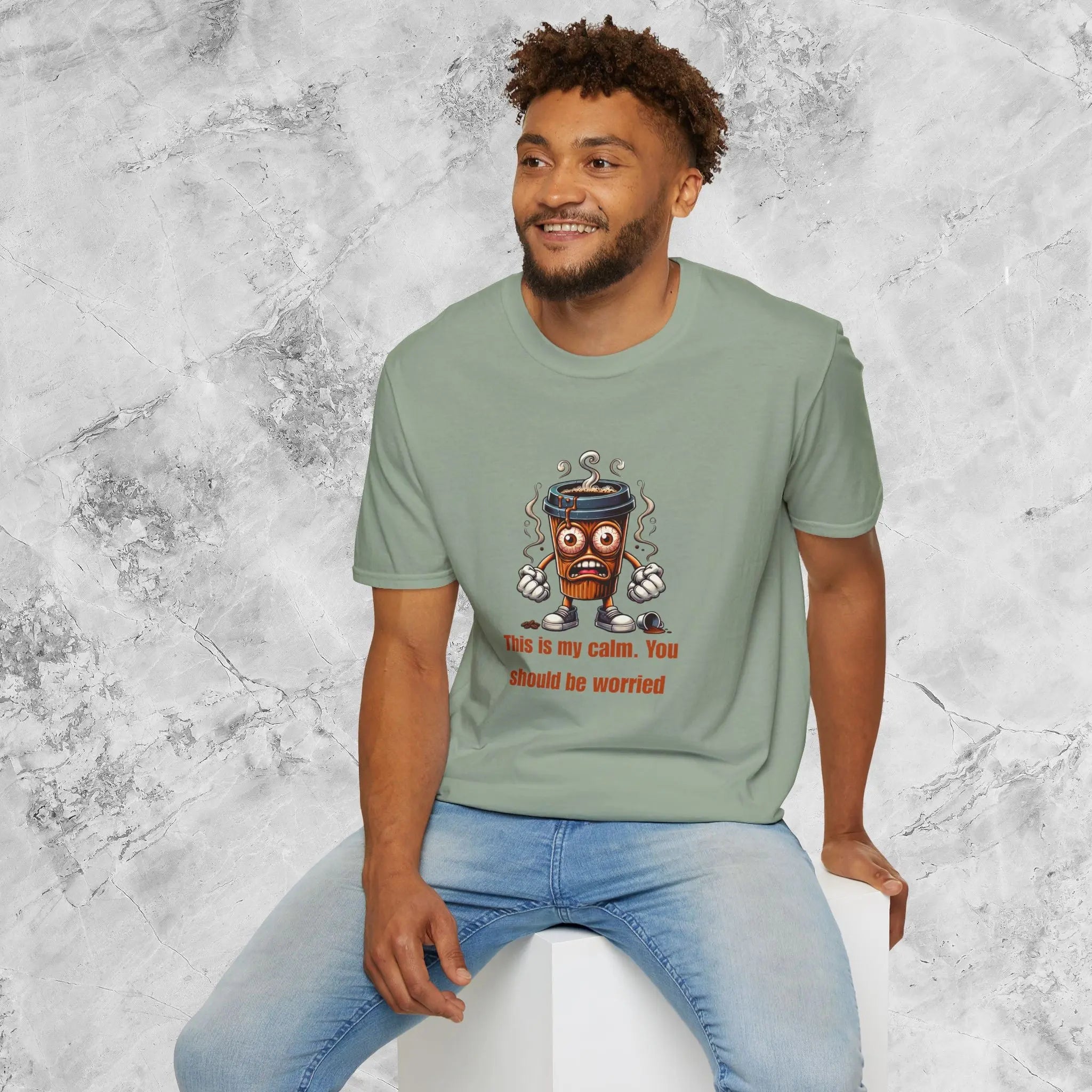 This Is My Calm You Should Be Worried Shirt – Funny Coffee Lover T-Shirt, Caffeine Addict Tee, Sarcastic Humor Gift for Him Printify