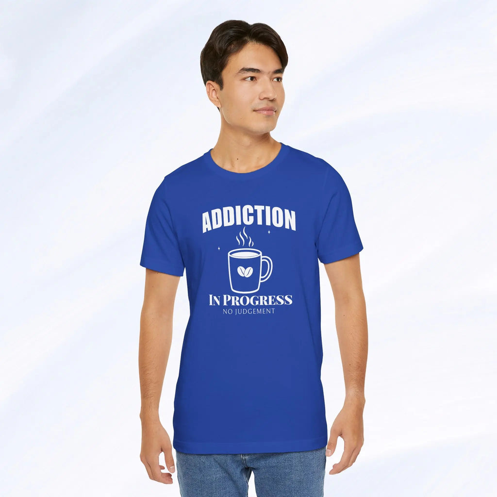 Coffee Addiction T‑Shirt - Boldly Bitter Company