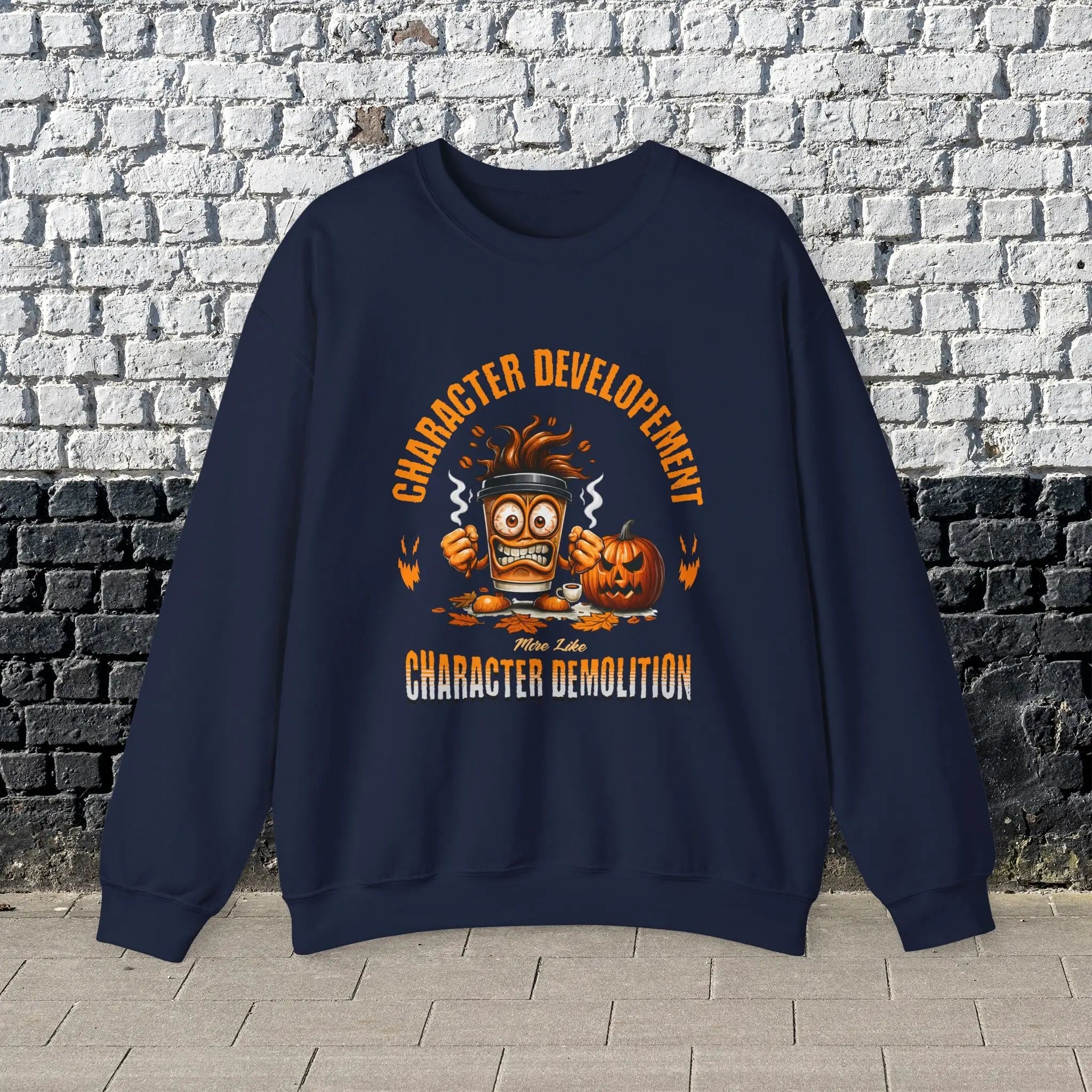 Character Demolition Sweatshirt - Funny Coffee To Go Cup Fall Sweatshirt Printify