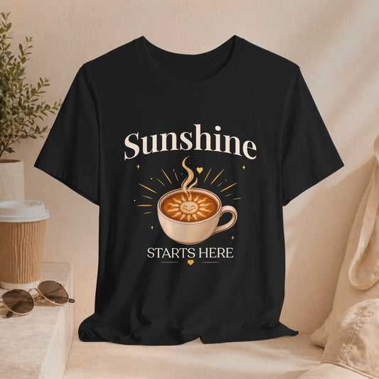 Sunshine Starts Here Tee Printify