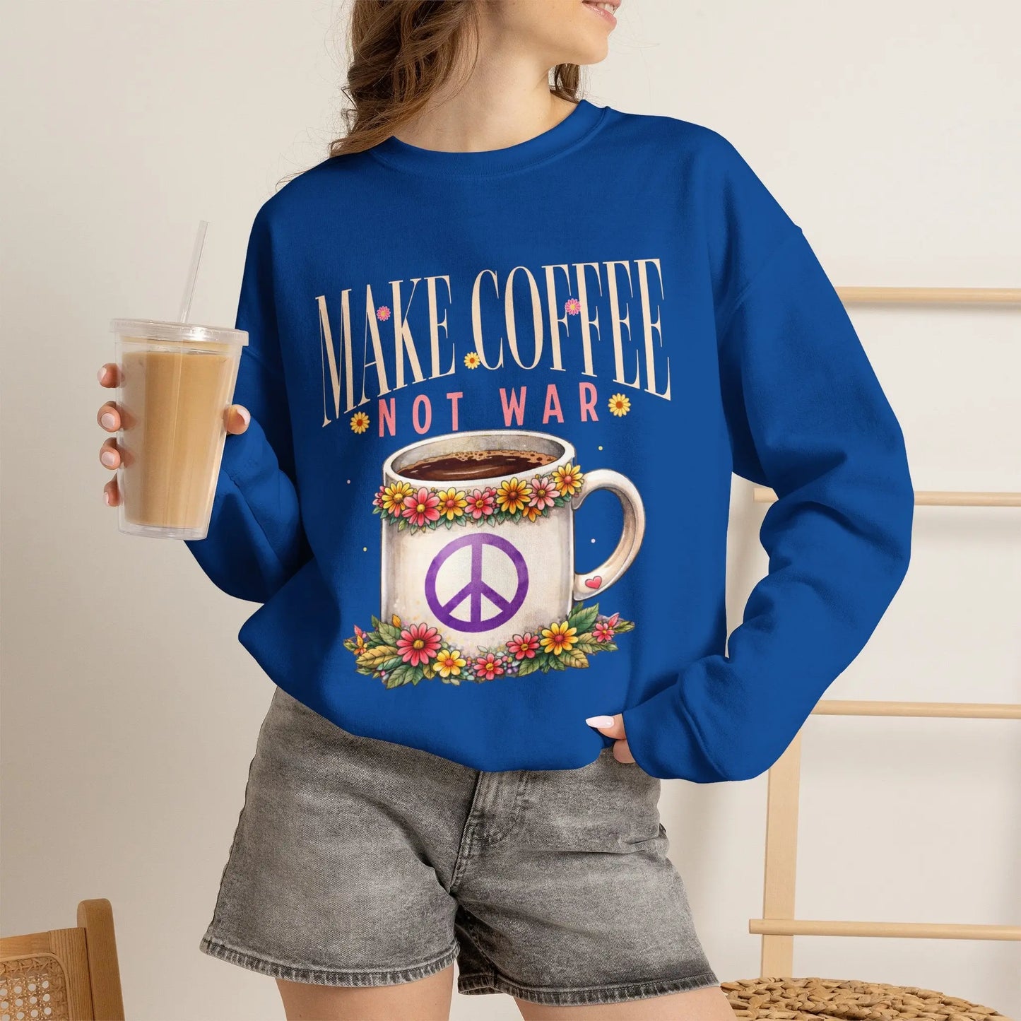 Make Coffee Not War Sweatshirt Printify