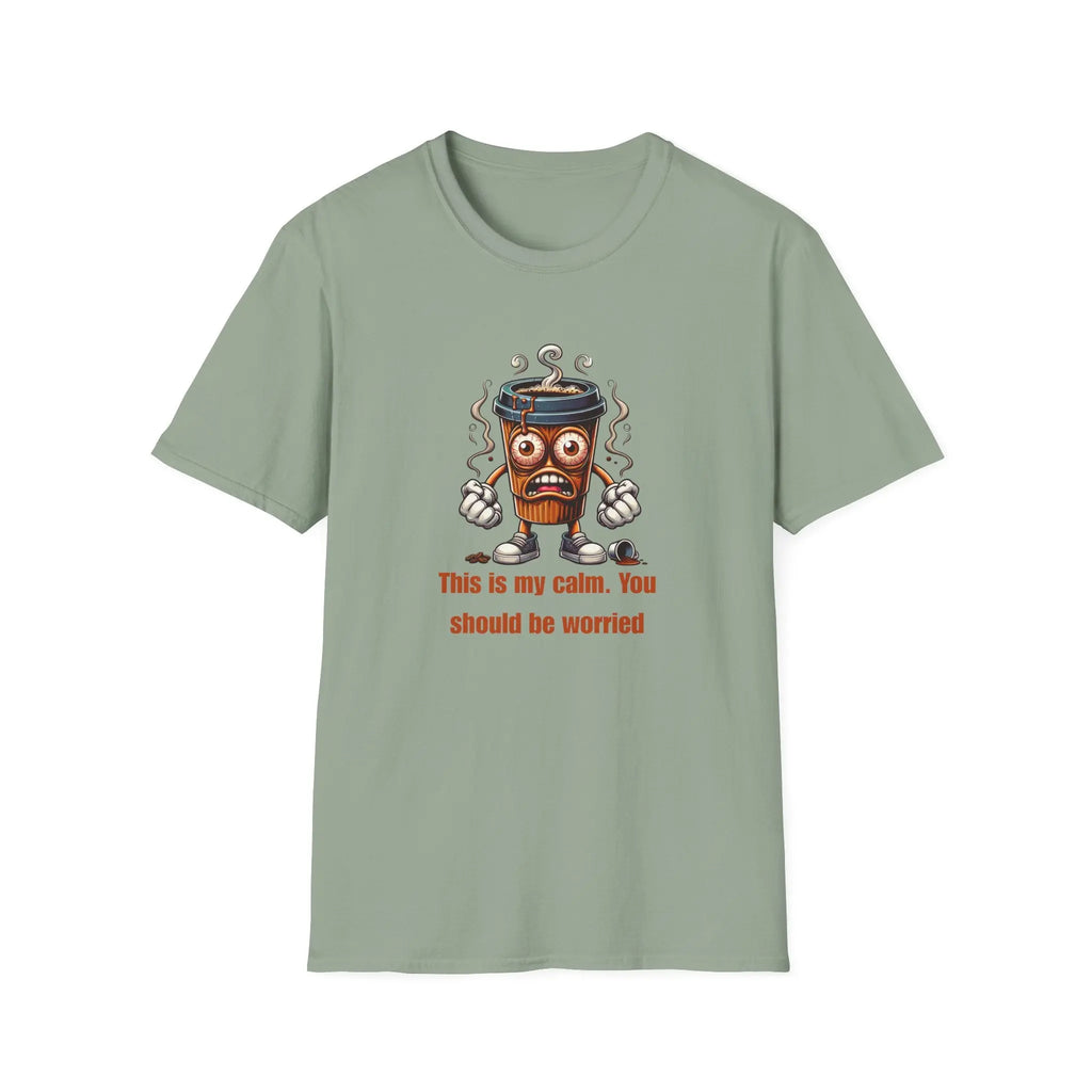 This Is My Calm T-shirt - Boldly Bitter Company