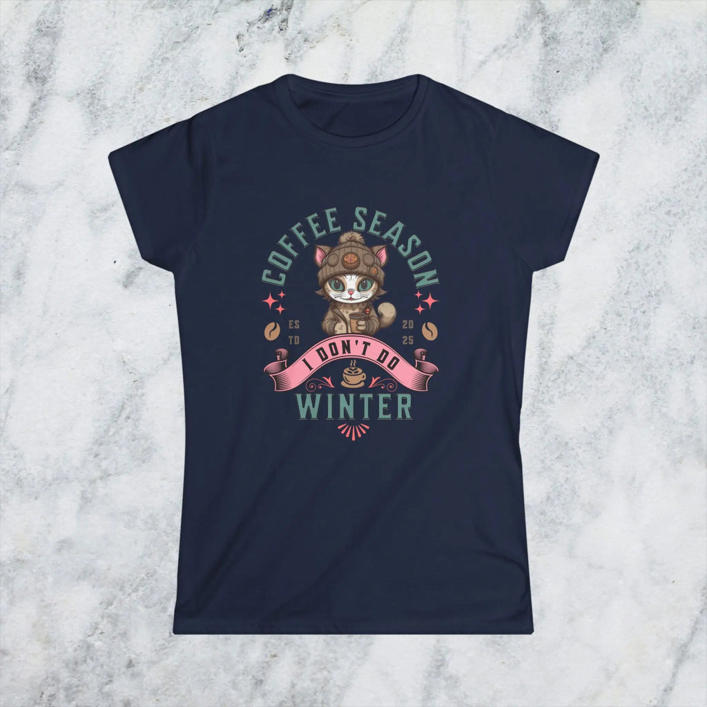 Coffee Season I Don’t Do Winter T-Shirt – Cute Funny Cat Coffee Lover Tee for Women, Cozy Winter Caffeine Gift, Lazy Morning Shirt Printify