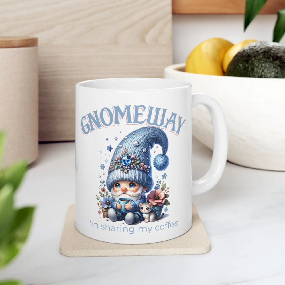 Gnomeway Ceramic Coffee Mug, Funny Gift for Gnome Lovers, Unique Caffeine Fix, Home Office Decor, Perfect for Birthdays and Holidays Printify