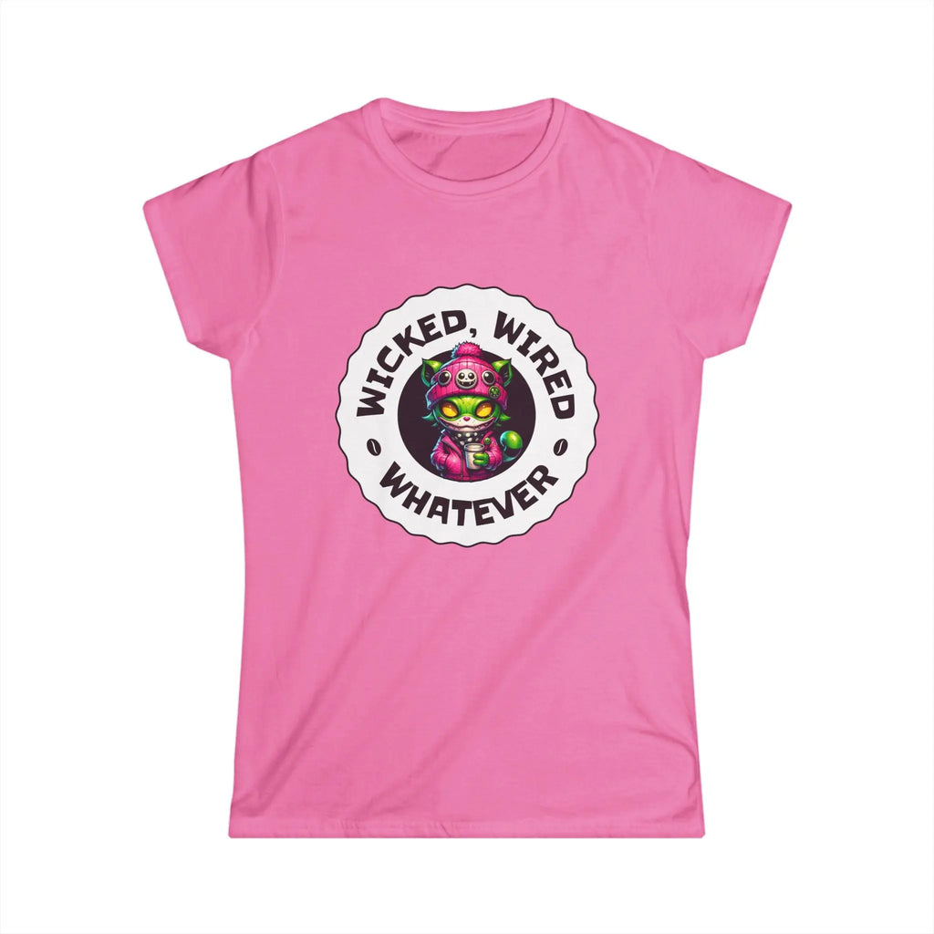 Wicked Wired Whatever Tshirt Printify