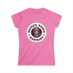 Wicked Wired Whatever Tshirt Printify