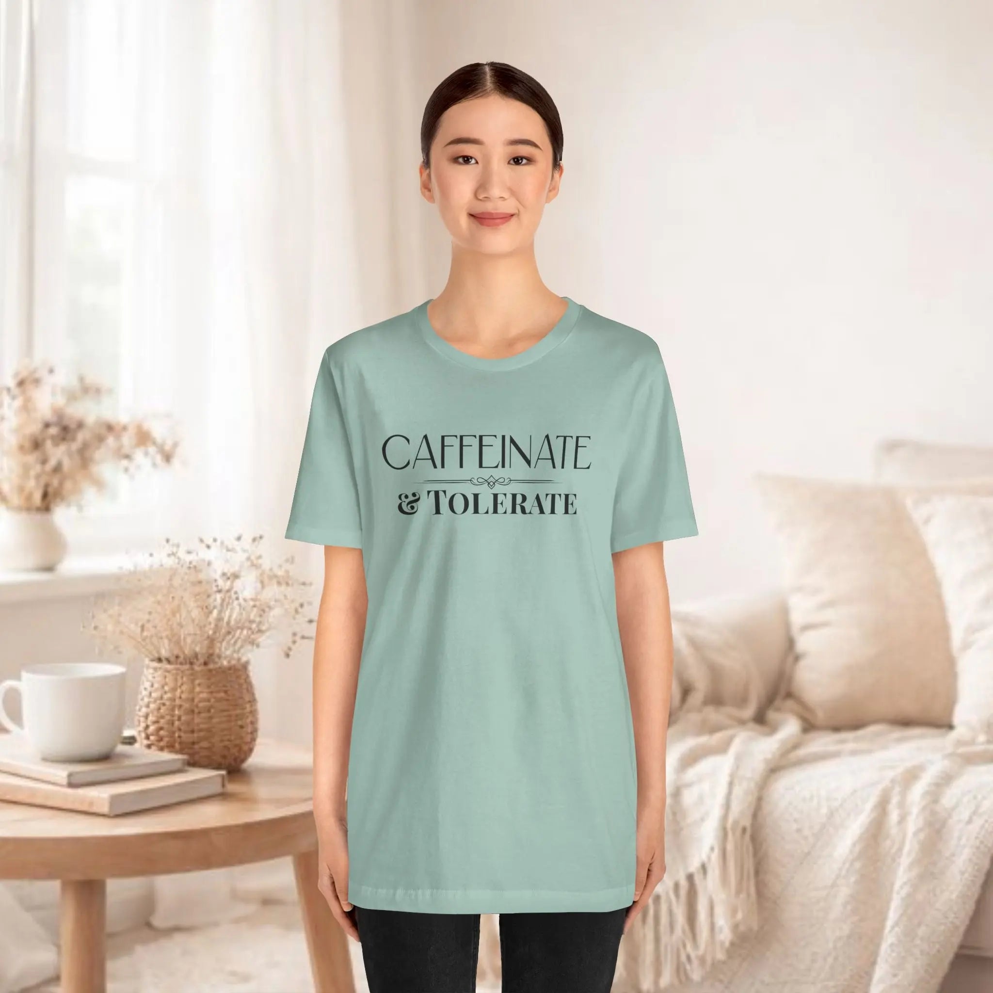 Caffeinate & Tolerate Tee - Boldly Bitter Company