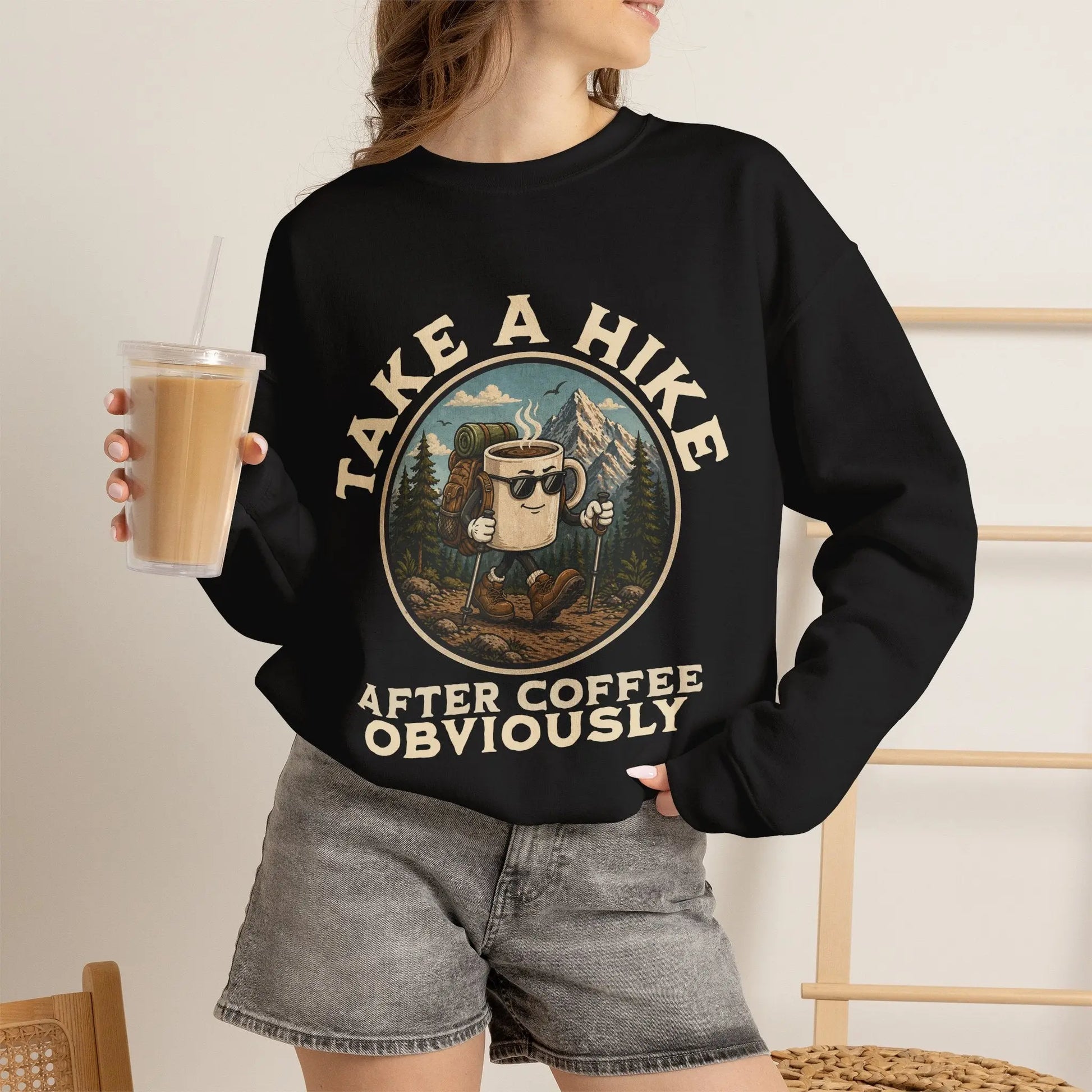 Take a Hike Coffee Sweatshirt Printify