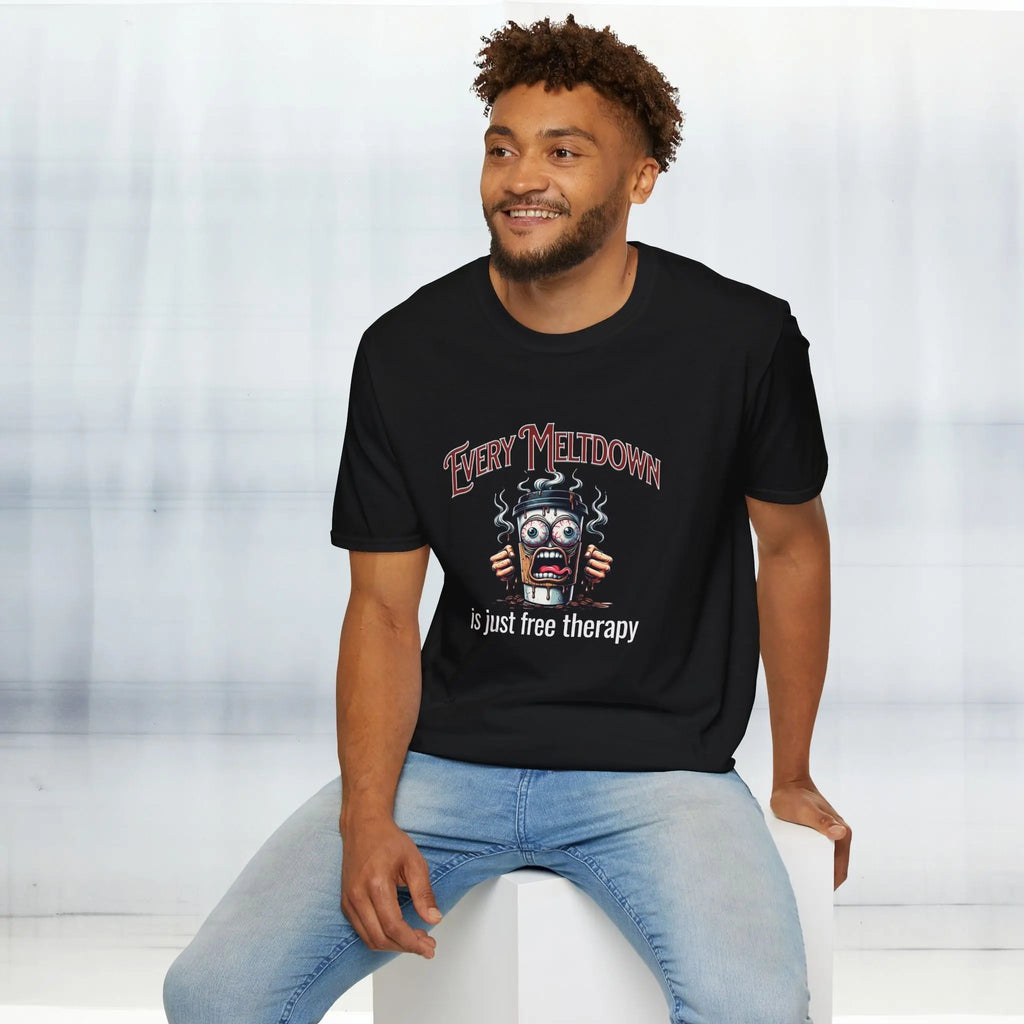Every Meltdown is Free Therapy Tee Printify