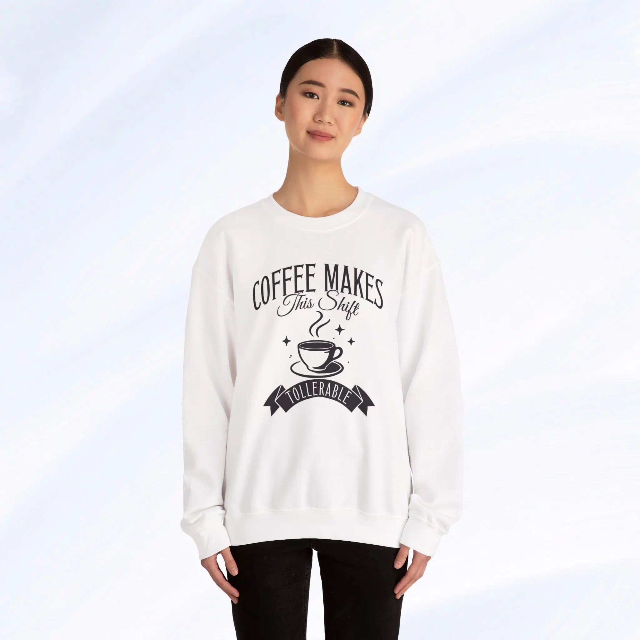 Coffee Makes This Shift Tolerable Sweatshirt Printify