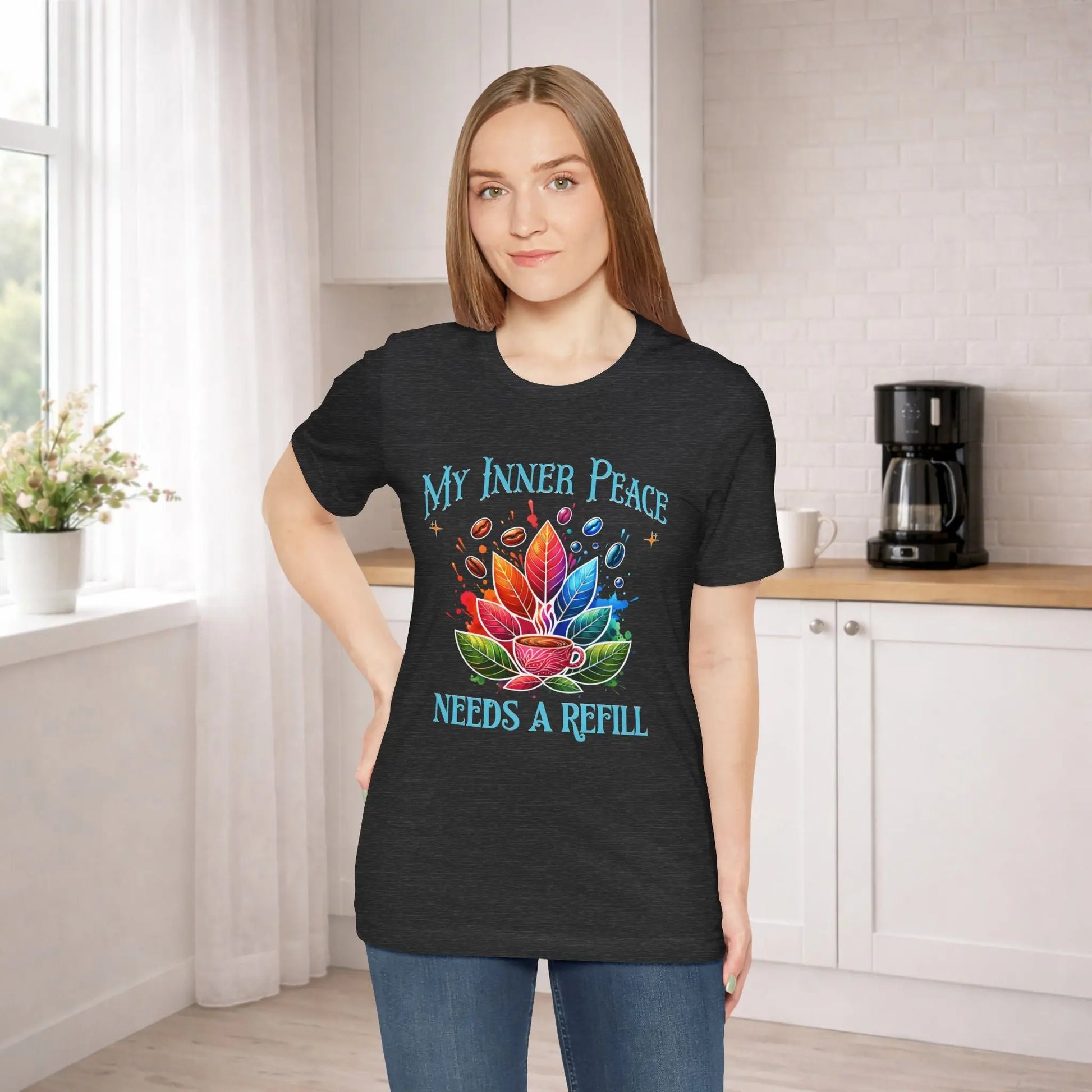 My Inner Peace Tee - "Needs A Refill" - Boldly Bitter Company